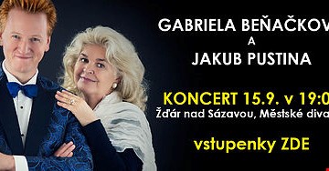 Vystoupení 15.9. 2017 Gabriela Beňačková, Jakub Pustina a Žďáráček